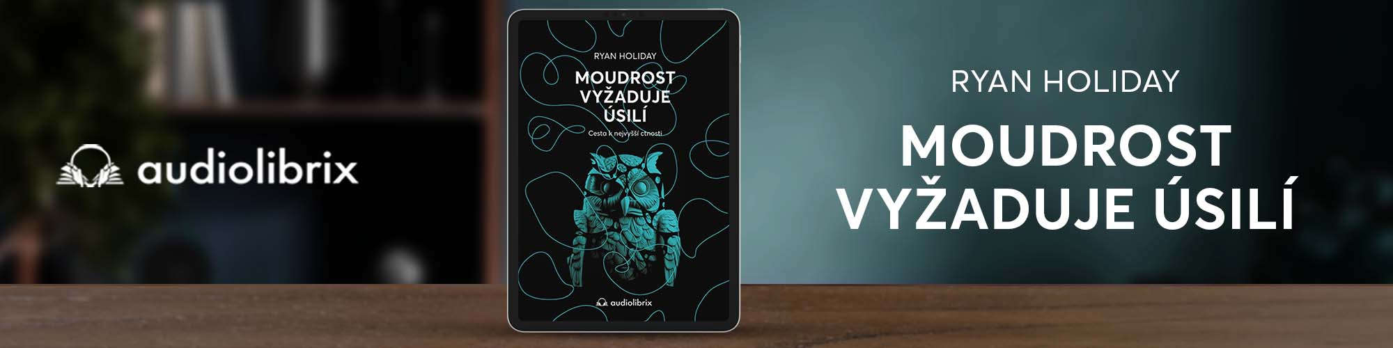 Moudrost vyzaduje usili