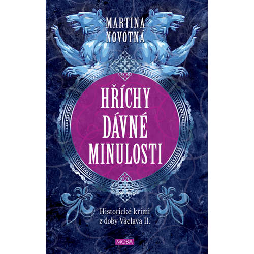 E-kniha Hříchy dávné minulosti - Martina Novotná - 