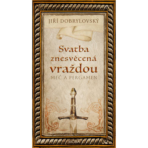 E-kniha Svatba znesvěcená vraždou - Jiří Dobrylovský - 