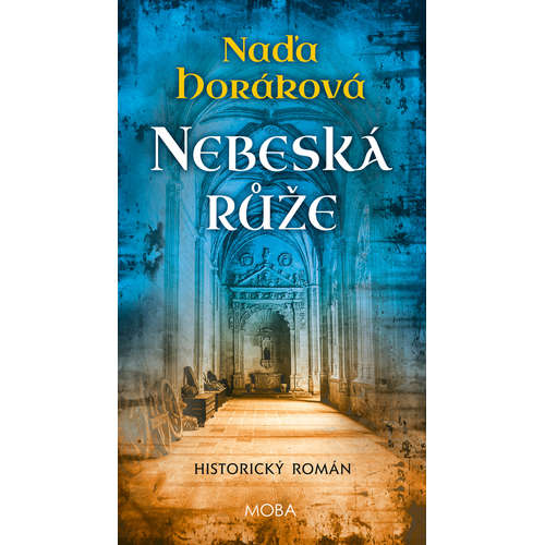 E-kniha Nebeská růže - Naďa Horáková - 
