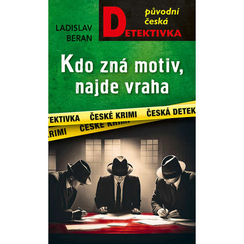 E-kniha Kdo zná motiv, najde vraha - Ladislav Beran - 