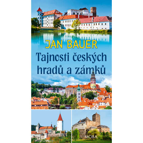 E-kniha Tajnosti českých hradů a zámků - Jan Bauer - 