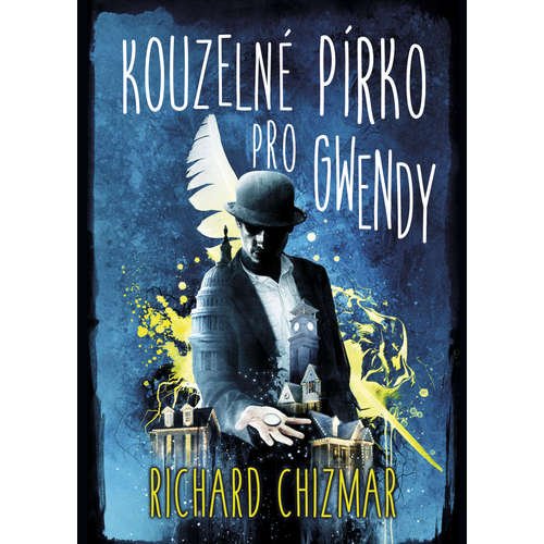 E-kniha Kouzelné pírko pro Gwendy - Richard Chizmar -