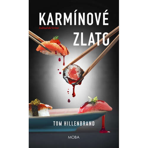 E-kniha Karmínové zlato - Tom Hillenbrand - 