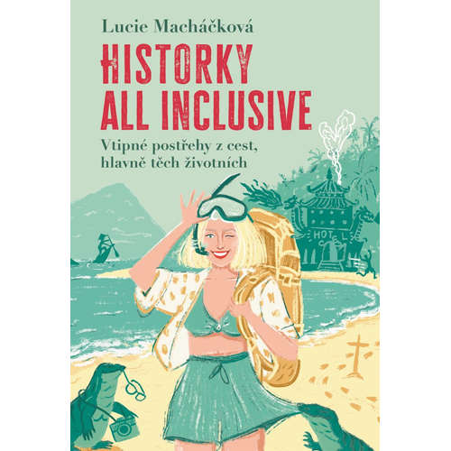 E-kniha Historky all inclusive - Lucie Macháčková - 