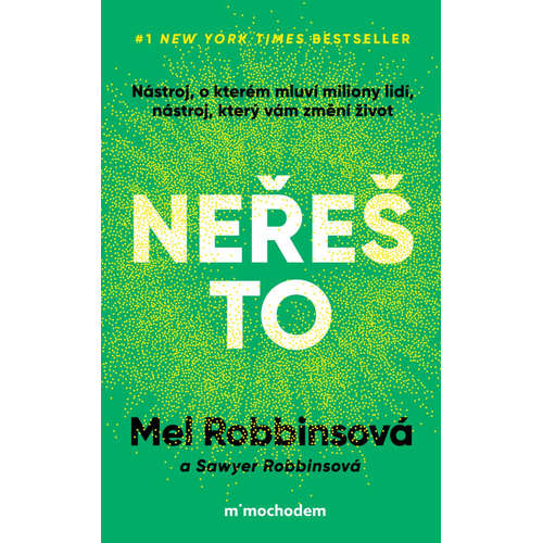 E-kniha Neřeš to - Mel Robbinsová -