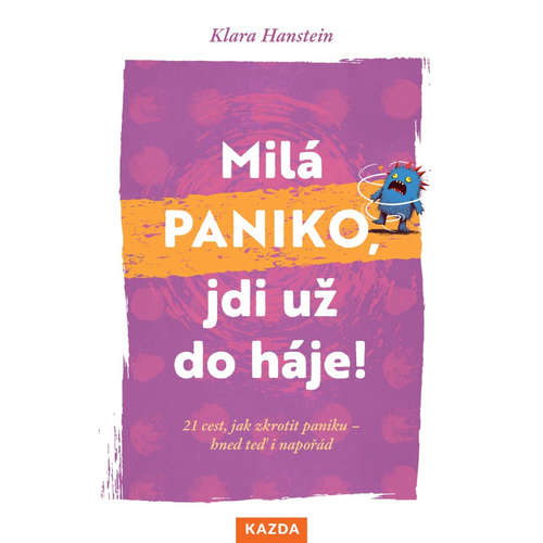 E-kniha Milá paniko, jdi už do háje! - Klara Hanstein - 