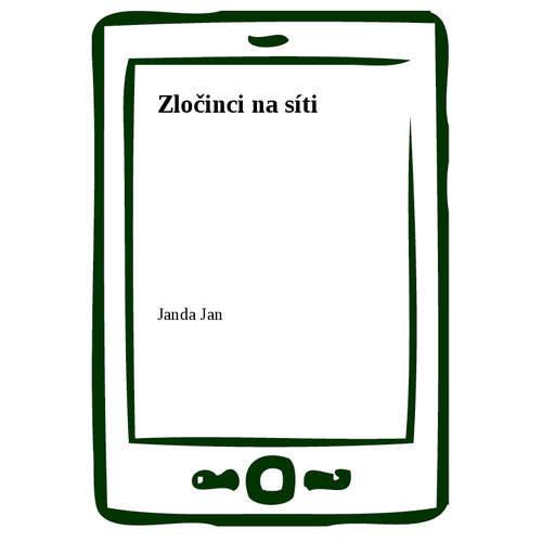 E-kniha Zločinci na síti - Jan Janda - 