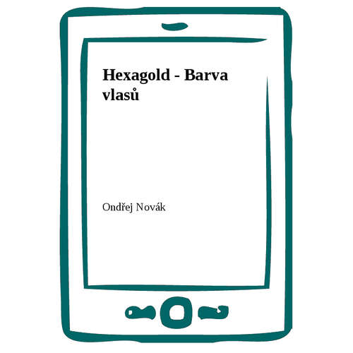 E-kniha Hexagold - Barva vlasů - Ondřej Novák - 
