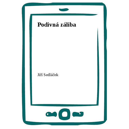 E-kniha Podivná záliba - Jiří Sedláček - 