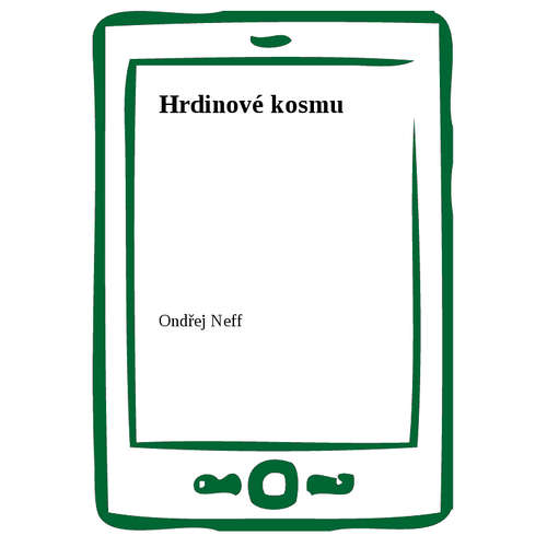 E-kniha Hrdinové kosmu - Ondřej Neff - 