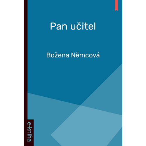 E-kniha Pan učitel - Božena Němcová - 