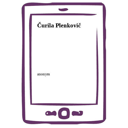 E-kniha Čurila Plenkovič - anonym - 