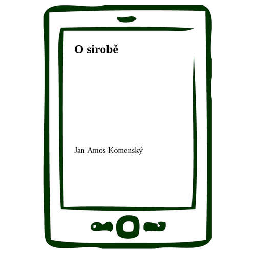 E-kniha O sirobě - Jan Amos Komenský - 