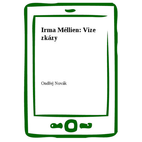 E-kniha Irma Méllien: Vize zkázy - Ondřej Novák - 