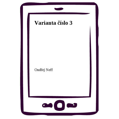 E-kniha Varianta číslo 3 - Ondřej Neff - 