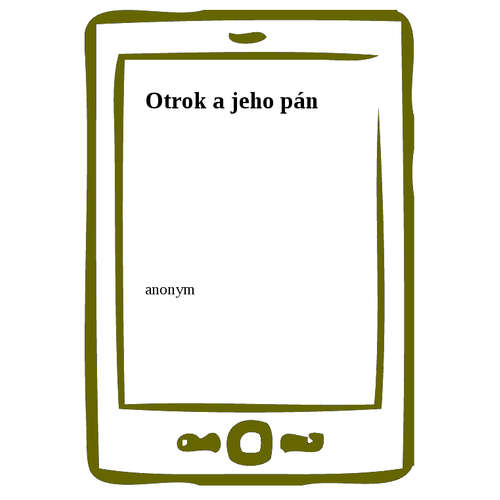 E-kniha Otrok a jeho pán - anonym - 