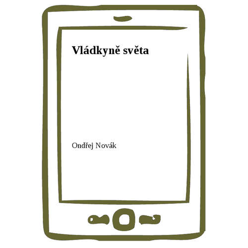 E-kniha Vládkyně světa - Ondřej Novák - 