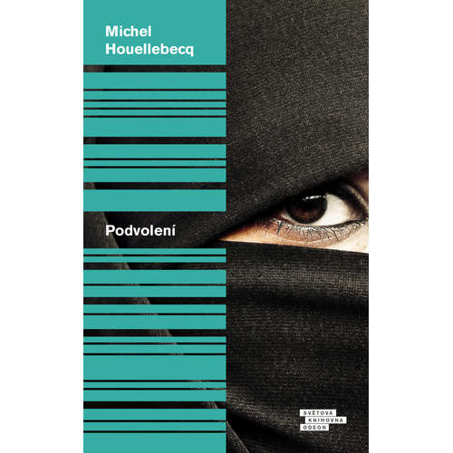 E-kniha Podvolení - Michel Houellebecq -