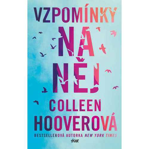 E-kniha Vzpomínky na něj - Colleen Hooverová - 