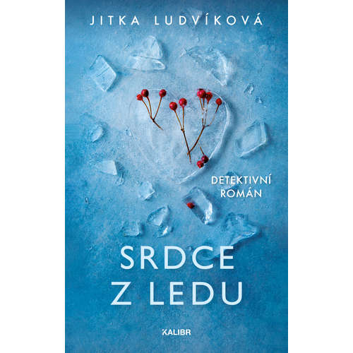 E-kniha Srdce z ledu - Jitka Ludvíková - 