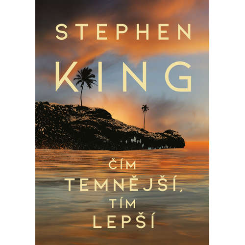 E-kniha Čím temnější, tím lepší - Stephen King - 