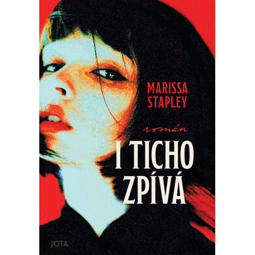E-kniha I ticho zpívá - Marissa Stapley - 