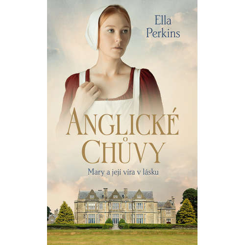E-kniha Anglické chůvy - Mary a její víra v lásku - Ella Perkins - 