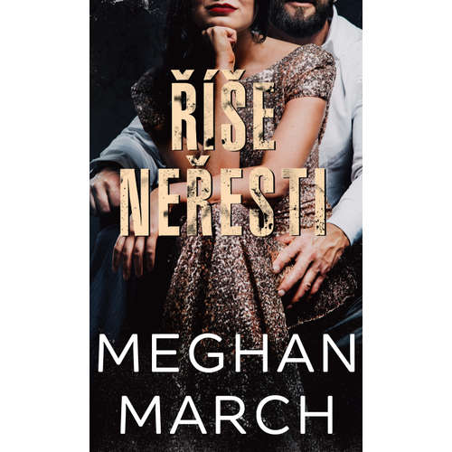 E-kniha Říše neřesti - Meghan March - 
