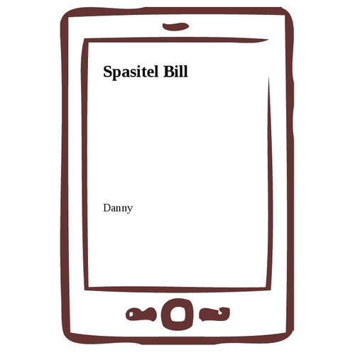 E-kniha Spasitel Bill - Danny - 