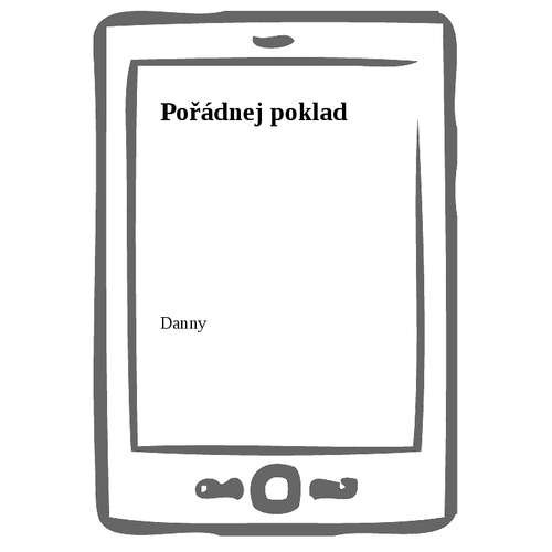 E-kniha Pořádnej poklad - Danny - 