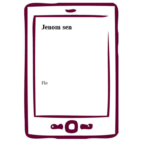 E-kniha Jenom sen - Flo - 
