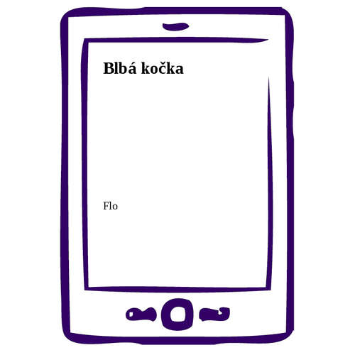 E-kniha Blbá kočka - Flo - 