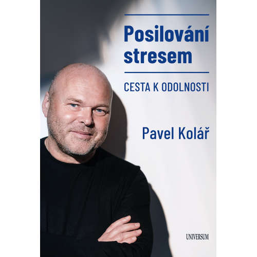 E-kniha Posilování stresem - Cesta k odolnosti - Pavel Kolář -