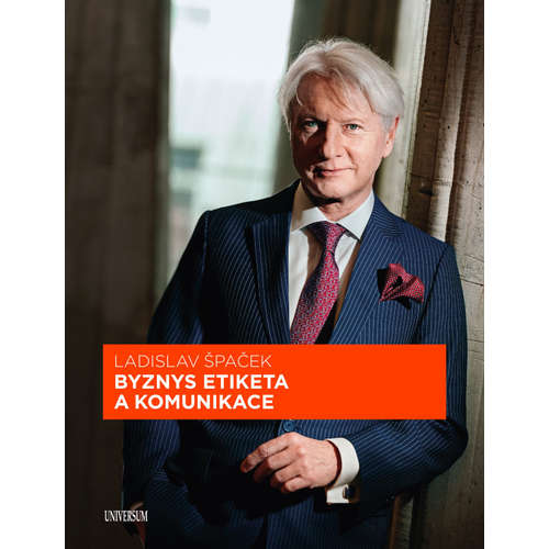 E-kniha Byznys etiketa a komunikace - Ladislav Špaček - 