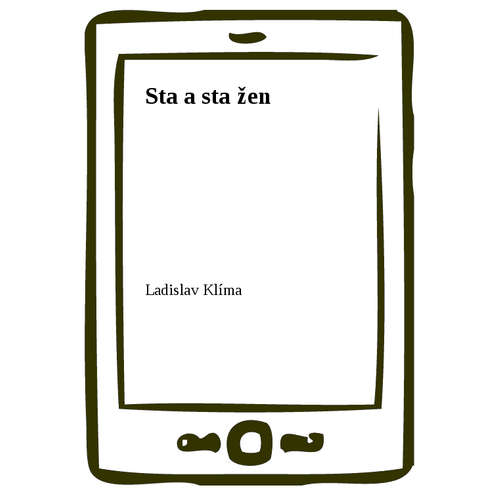 E-kniha Sta a sta žen - Ladislav Klíma - 