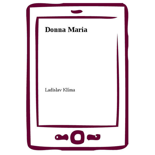E-kniha Donna Maria - Ladislav Klíma - 