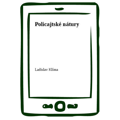 E-kniha Policajtské nátury - Ladislav Klíma - 