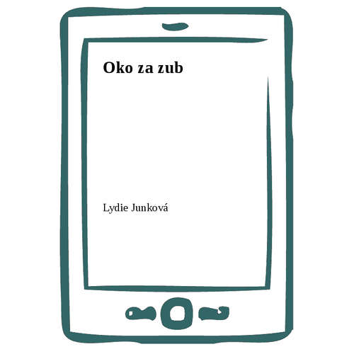 E-kniha Oko za zub - Lydie Junková - 