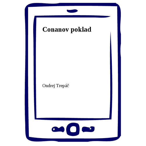 E-kniha Conanov poklad - Ondrej Trepáč - 