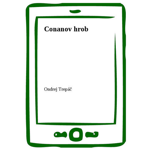 E-kniha Conanov hrob - Ondrej Trepáč - 