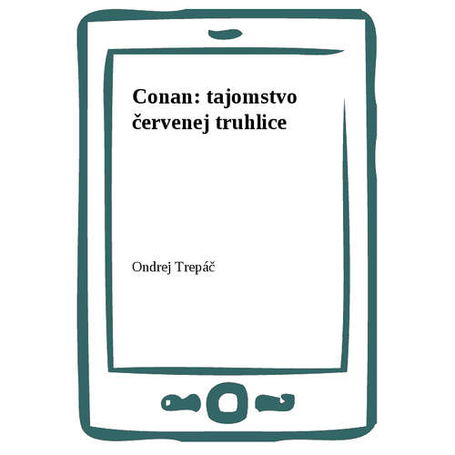 E-kniha Conan: tajomstvo červenej truhlice - Ondrej Trepáč - 