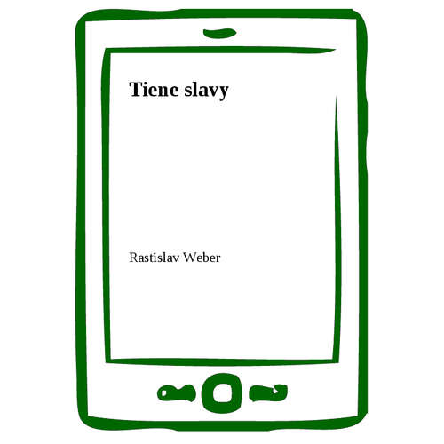 E-kniha Tiene slavy - Rastislav Weber - 