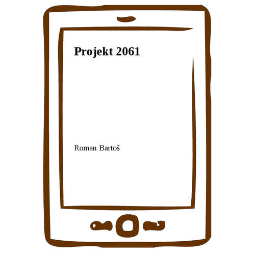 E-kniha Projekt 2061 - Roman Bartoš - 