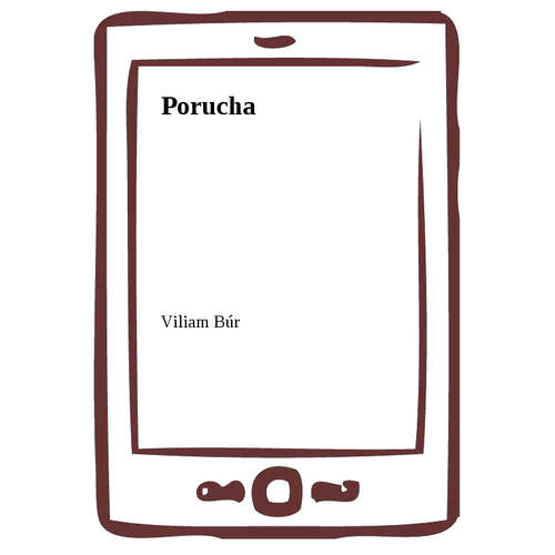 E-kniha Porucha - Viliam Búr -