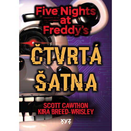 E-kniha Five Nights at Freddy 3: Čtvrtá šatna - Scott Cawthon - 