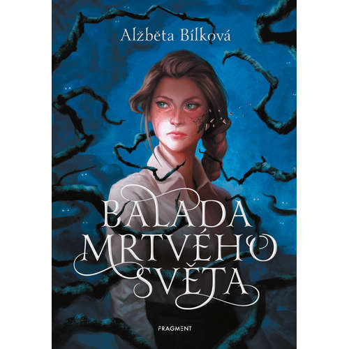 E-kniha Balada mrtvého světa - Alžběta Bílková - 