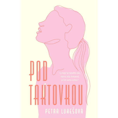 E-kniha Pod taktovkou - Petra Lukešová - 