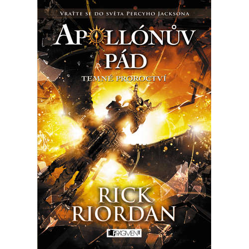 E-kniha Apollónův pád - Temné proroctví - Rick Riordan -