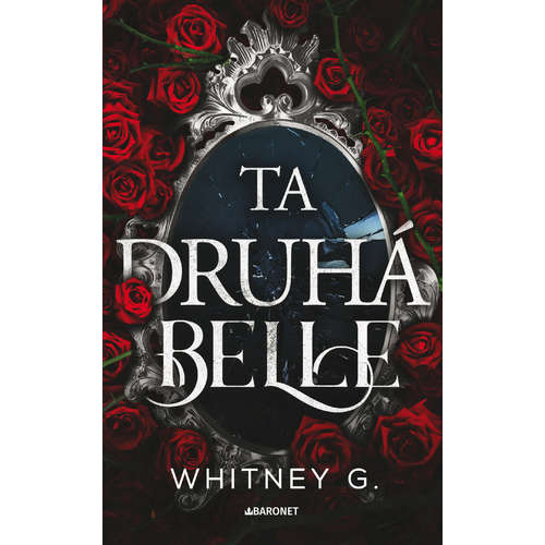 E-kniha Ta druhá Belle - Whitney G. - 